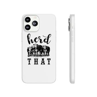 Herd That Farmers And Cow Lovers Phonecase iPhone | Mazezy