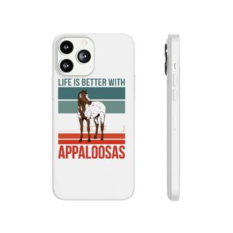 Horse Riding Horseback Rider Stuff Life Is Better Appaloosas Phonecase iPhone | Mazezy