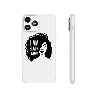 I Am Black History Month Melanin African Descent Women Men Phonecase iPhone | Mazezy