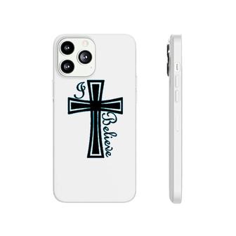 I Believe Christian Faith Phonecase iPhone | Mazezy
