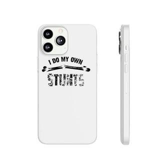 I Do My Own Stunts Cute Proud Handicapped Tee Gift Phonecase iPhone | Mazezy