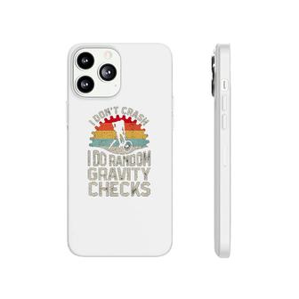 I Dont Crash I Do Random Gravity Check Cycling Phonecase iPhone | Mazezy