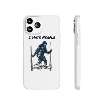 I Hate People Funny Bigfoot Camping Phonecase iPhone | Mazezy