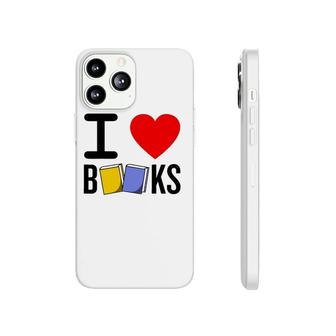 I Love Books Funny Book Lover Gift Phonecase iPhone | Mazezy