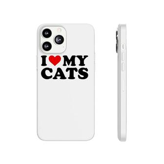 I Love My Cats Funny Red Heart Cats I Heart My Cats Phonecase iPhone | Mazezy