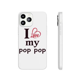 I Love My Pop Heart Phonecase iPhone | Mazezy