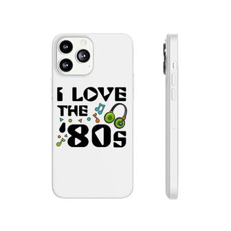 I Love The 80s Musical Notes Phonecase iPhone | Mazezy