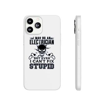 I May Be An Electrician Phonecase iPhone | Mazezy