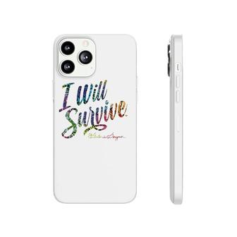 I Will Survive By Gloria Gaynor Phonecase iPhone | Mazezy