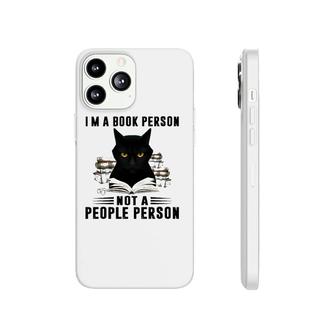 I'm A Book Person Not A People Person Books Reading Black Cat Lover Phonecase iPhone | Mazezy AU
