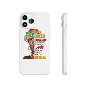 Im A March Queen I Have 3 Sides Phonecase iPhone | Mazezy