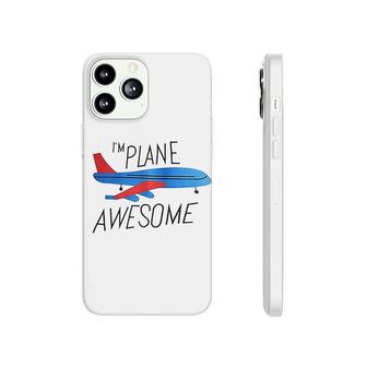 I'm Plane Awesome Phonecase iPhone | Mazezy
