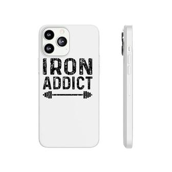 Iron Addict - Gym Vintage Funny Lifting Phonecase iPhone | Mazezy