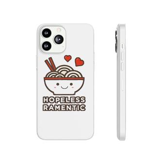 Kawaii Ramen Hopeless Romantic Noodle Pun Tank Top Phonecase iPhone | Mazezy