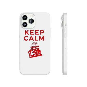 Keep Calm Friday The 13th Spooky Scary Phonecase iPhone | Mazezy