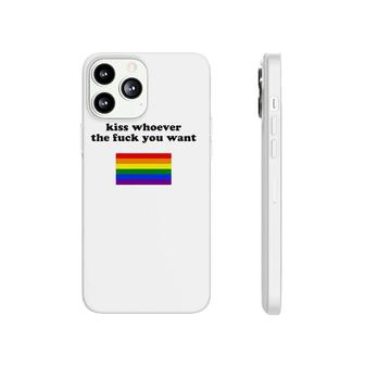 Kiss Whoever You Want Lgbtq Gay Pride Rainbow Flag Phonecase iPhone | Mazezy