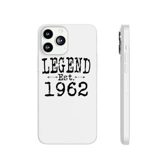 Legend Established 1962 Vintage Born In 1962 Birthday Gift Phonecase iPhone | Mazezy