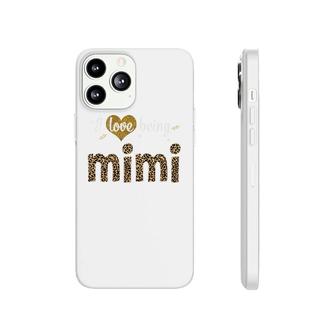 Leopard I Love Being Mimi Black Phonecase iPhone | Mazezy