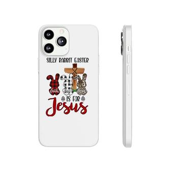 Leopard Red Plaid Silly Rabbit Easter Is For Jesus Phonecase iPhone | Mazezy