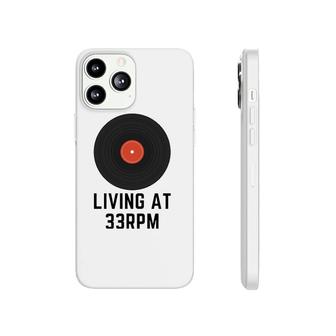 Living At 33 Rpm Vinyl Record Phonecase iPhone | Mazezy
