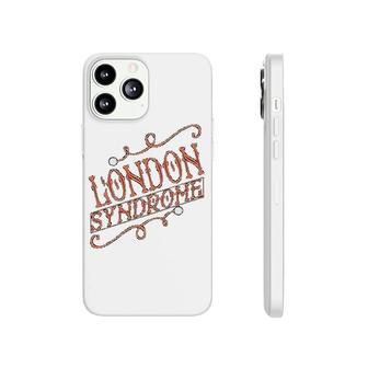 London Syndrome New Phonecase iPhone | Mazezy