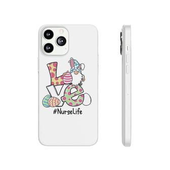 Love Nurse Life Easter Gnomes Bunny Egg Easter Nursing Lover Phonecase iPhone | Mazezy