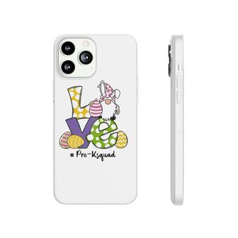 Love Pre K Gnomes Bunny Eggs Teacher Easter Day Phonecase iPhone | Mazezy
