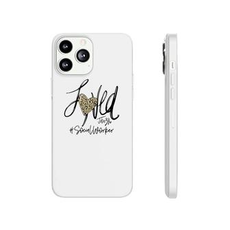 Loved Leopard Heart Social Worker Phonecase iPhone | Mazezy