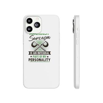 Machinist Funny I Am Machinist Sarcasm Gift C Clamps Phonecase iPhone