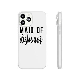 Maid Of Dishonor Honor Bridesmaid Bridal Country Music Phonecase iPhone | Mazezy