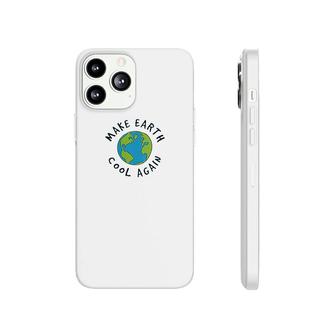 Make The Earth Cool Again Climate Change Phonecase iPhone | Mazezy