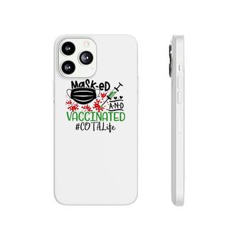 Masked And Vaccinated Cota Phonecase iPhone | Mazezy