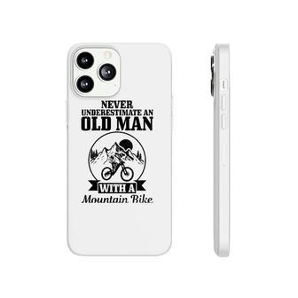 Mens Never Underestimate An Old Man With A Mountain Bike Mtb Gift Phonecase iPhone | Mazezy AU