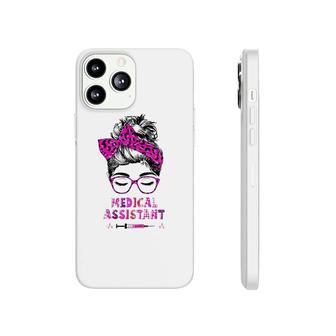 Messy Hair Woman Bun Medical Assistant Proud Nurse Life Phonecase iPhone | Mazezy