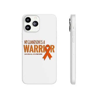 My Grandson Is A Warrior Leukemia Phonecase iPhone | Mazezy