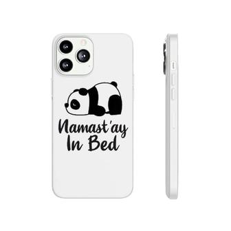 Namast'ay In Bed Lazy Panda Phonecase iPhone | Mazezy