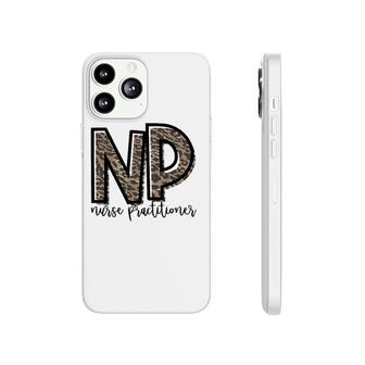 Np Nurse Practitioner Cute For Her Phonecase iPhone | Mazezy