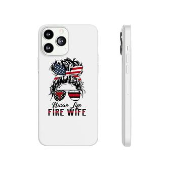 Nurse Life Fire Wife Firefighter's Wife Messy Bun Hair Phonecase iPhone | Mazezy