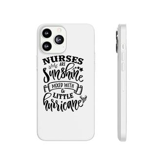Nurses Are Sunshine Mixed Little Hurricane Phonecase iPhone | Mazezy