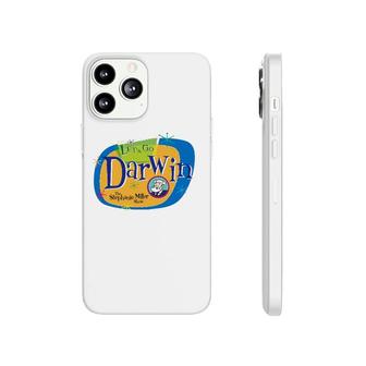 Official Let's Go Darwin The Stephanie Miller Show Phonecase iPhone | Mazezy