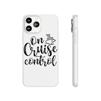 On Cruise Control Summer Vacation Phonecase iPhone | Mazezy