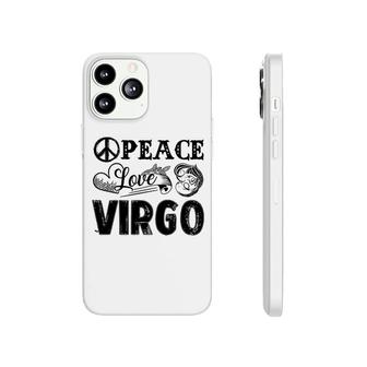 Peace Love Virgo Phonecase iPhone | Mazezy