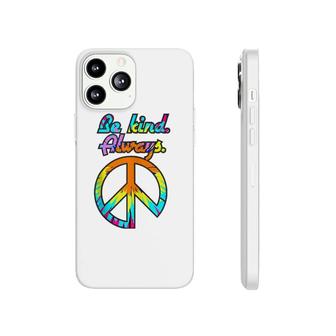 Peace Sign Be Kind Always Tie Dyed Retro Psychedelic Hippie  Phonecase iPhone