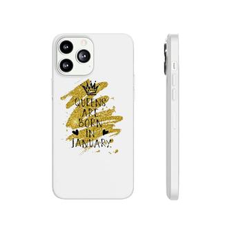 Perfect Queens Are Born In January Birthday Gift Elegance Phonecase iPhone | Mazezy