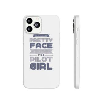 Pilot Dont Let The Pretty Face Fool You Phonecase iPhone | Mazezy