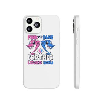 Pink Or Blue Brother Loves You Baby Gender Reveal Phonecase iPhone | Mazezy AU