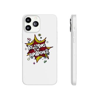 Reading Is My Superpower For Any Bookworm Phonecase iPhone | Mazezy