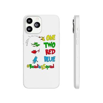 Reading Teacher Squad One Two Red Blue Fish Phonecase iPhone