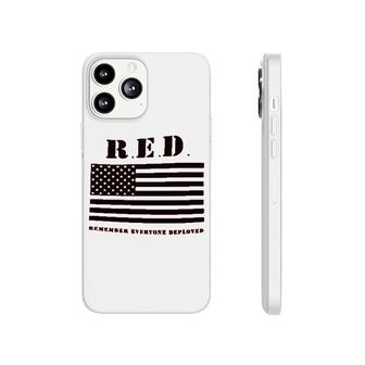 Red Remember Everyone Deployed Flag Phonecase iPhone | Mazezy