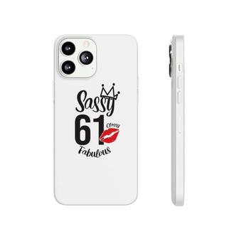 Sassy 61 Classy Fabulous Funny 61Th Birthday Gift Phonecase iPhone - Seseable